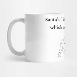 Santa's little helper has whiskers and a tail Mug